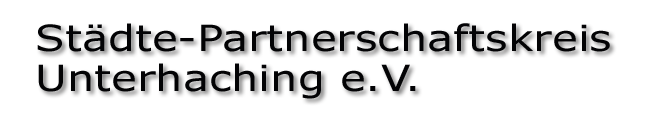 Städte-Partnerschaftskreis Unterhaching e.V.